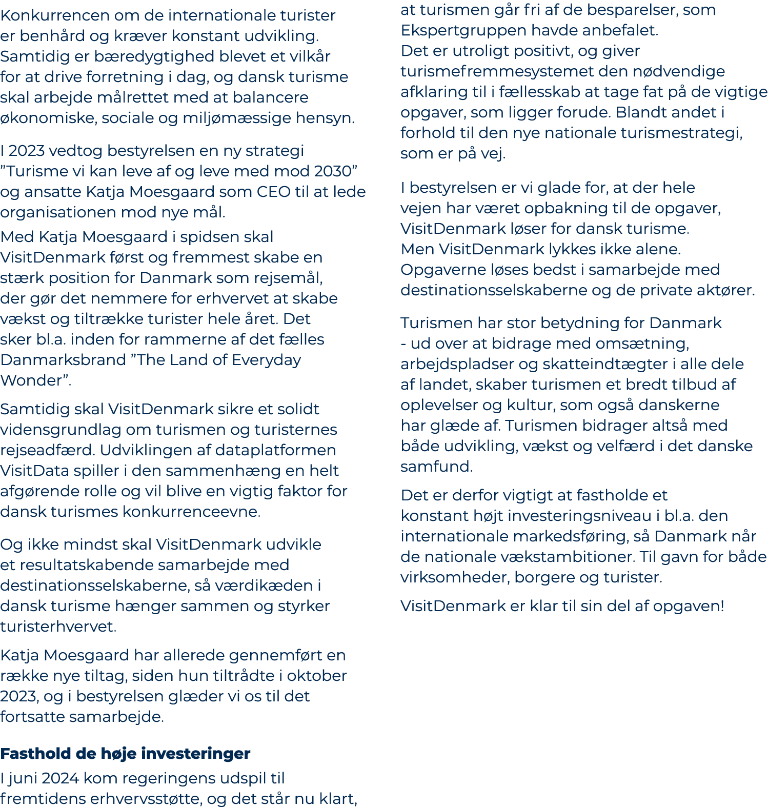 Konkurrencen om de internationale turister er benh rd og kr ver konstant udvikling. Samtidig er b redygtighed blevet ...