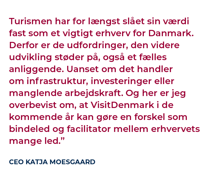 Turismen har for l ngst sl et sin v rdi fast som et vigtigt erhverv for Danmark. Derfor er de udfordringer, den vider...