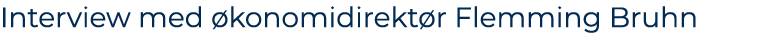 Interview med konomidirekt r Flemming Bruhn