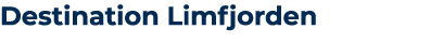Destination Limfjorden